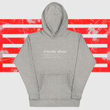 Friendly Abuse Definition--Unisex Hoodie